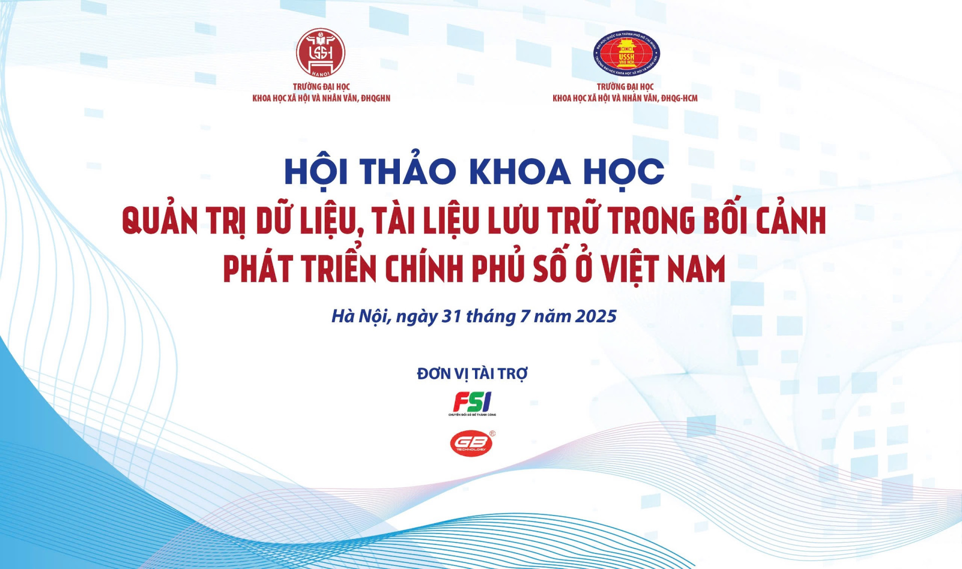 Thông báo tổ chức hội thảo khoa học: Quản trị dữ liệu, tài liệu lưu trữ trong bối cảnh phát triển Chính phủ số ở Việt Nam