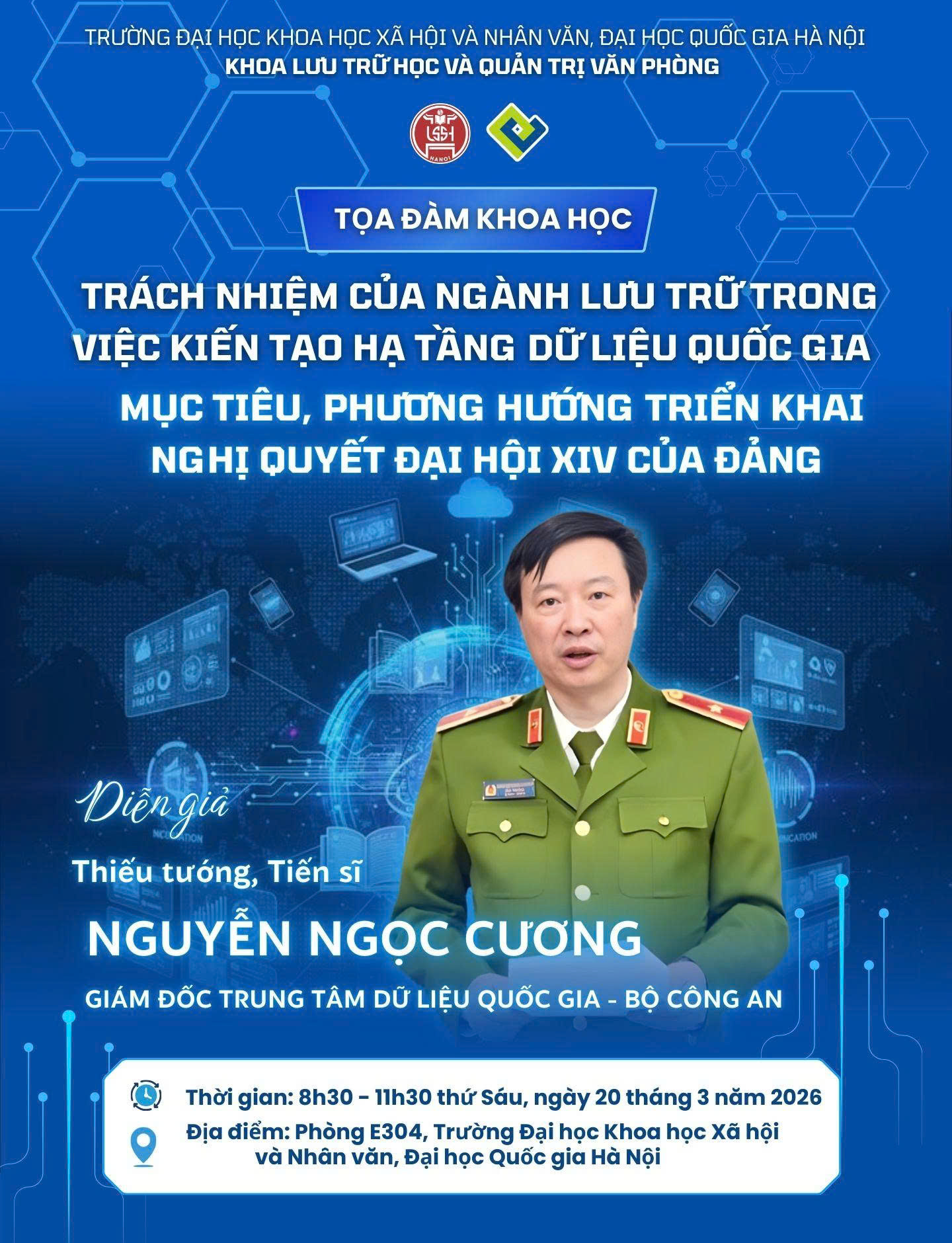 THÔNG BÁO TỌA ĐÀM KHOA HỌC “TRÁCH NHIỆM CỦA NGÀNH LƯU TRỮ TRONG VIỆC KIẾN TẠO HẠ TẦNG DỮ LIỆU QUỐC GIA – MỤC TIÊU, PHƯƠNG HƯỚNG TRIỂN KHAI NGHỊ QUYẾT ĐẠI HỘI XIV CỦA ĐẢNG”