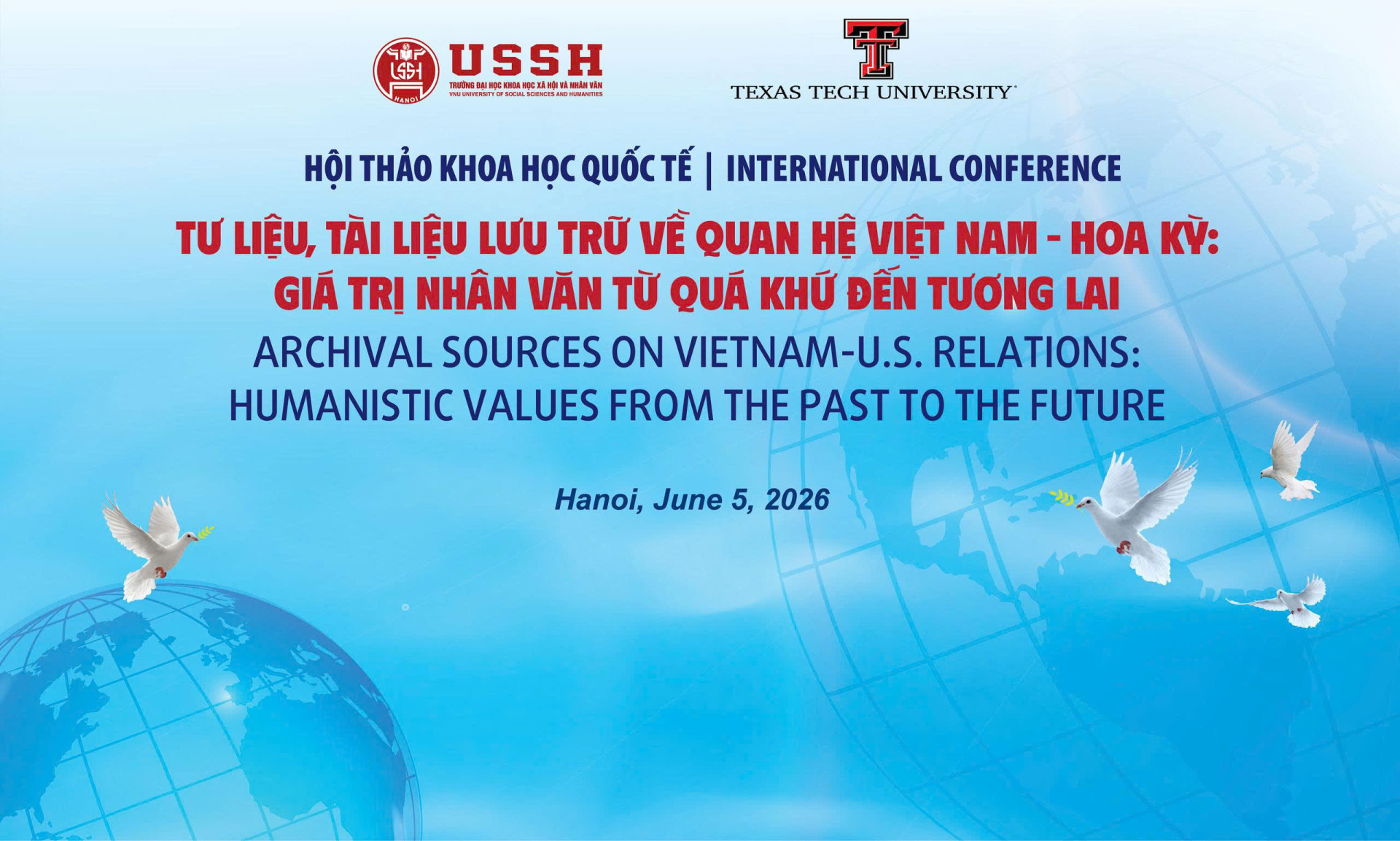 Thông báo Hội thảo khoa học quốc tế: “Tư liệu, tài liệu lưu trữ về quan hệ Việt Nam - Hoa Kỳ: Giá trị nhân văn từ quá khứ đến tương lai”