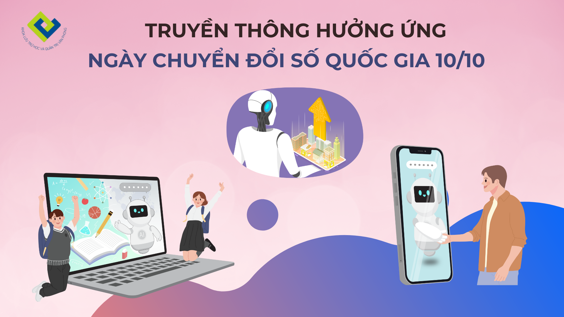 TRUYỀN THÔNG HƯỞNG ỨNG NGÀY CHUYỂN ĐỔI SỐ QUỐC GIA 10/10