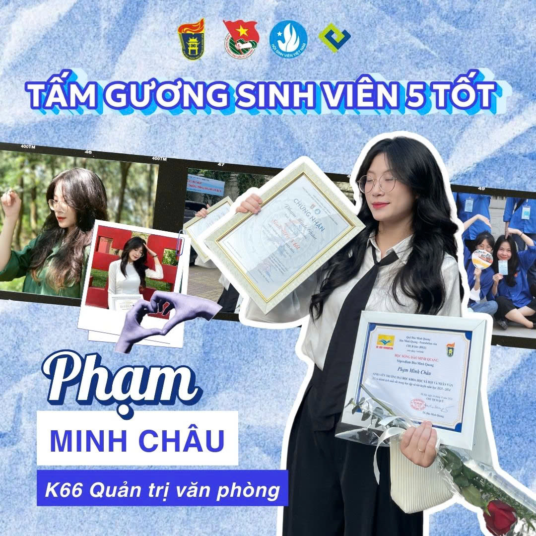 Phạm Minh Châu - "Chiến thần săn học bổng" với danh hiệu "Sinh viên 5 tốt" cấp Thành phố năm học 2023-2024